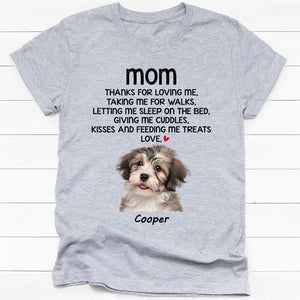 Thanks For Loving Me, Personalized Shirt, Gift for Dog Pet Lovers, Custom Photo