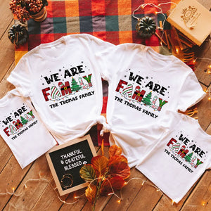 We Are Family, Personalized Family Shirt, Matching Family Santa Shirts, Christmas Gift Ideas