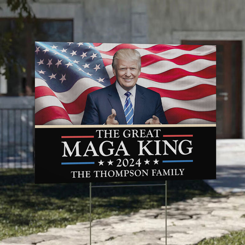 The Great MAGA King Trump 2024, Personalized Yard Sign, Trump Yard Sign, Election 2024