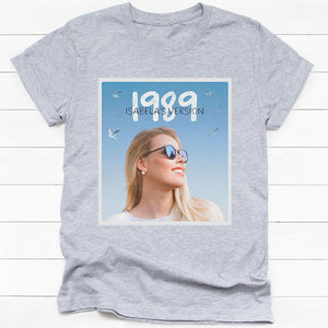 1989 Version Light Crew Neck, Personalized Shirt, Custom Photo