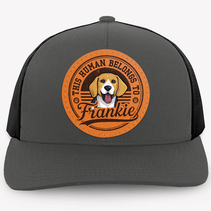 This Human Belongs To Dog, Personalized Trucker Leather Patch Hat, Gifts For Dog Lovers, Custom Photo