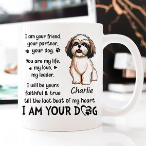 I Am Your Friend Your Partner Your Dog, Personalized Accent Mug, Gifts For Dog Lovers