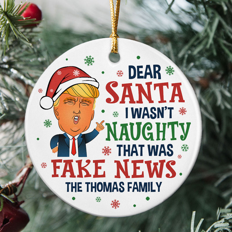 Trump Dear Santa That Was Fake News, Personalized Ornaments, Trump Ornaments, Election 2024