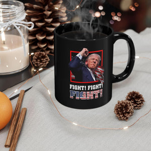 Fight Fight Fight Trump Coffee Mug, Trump Assassination, Election 2024