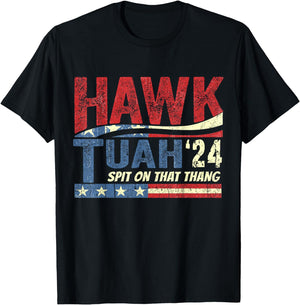 Hawk Tuah '24 Spit on That Thang T-Shirt