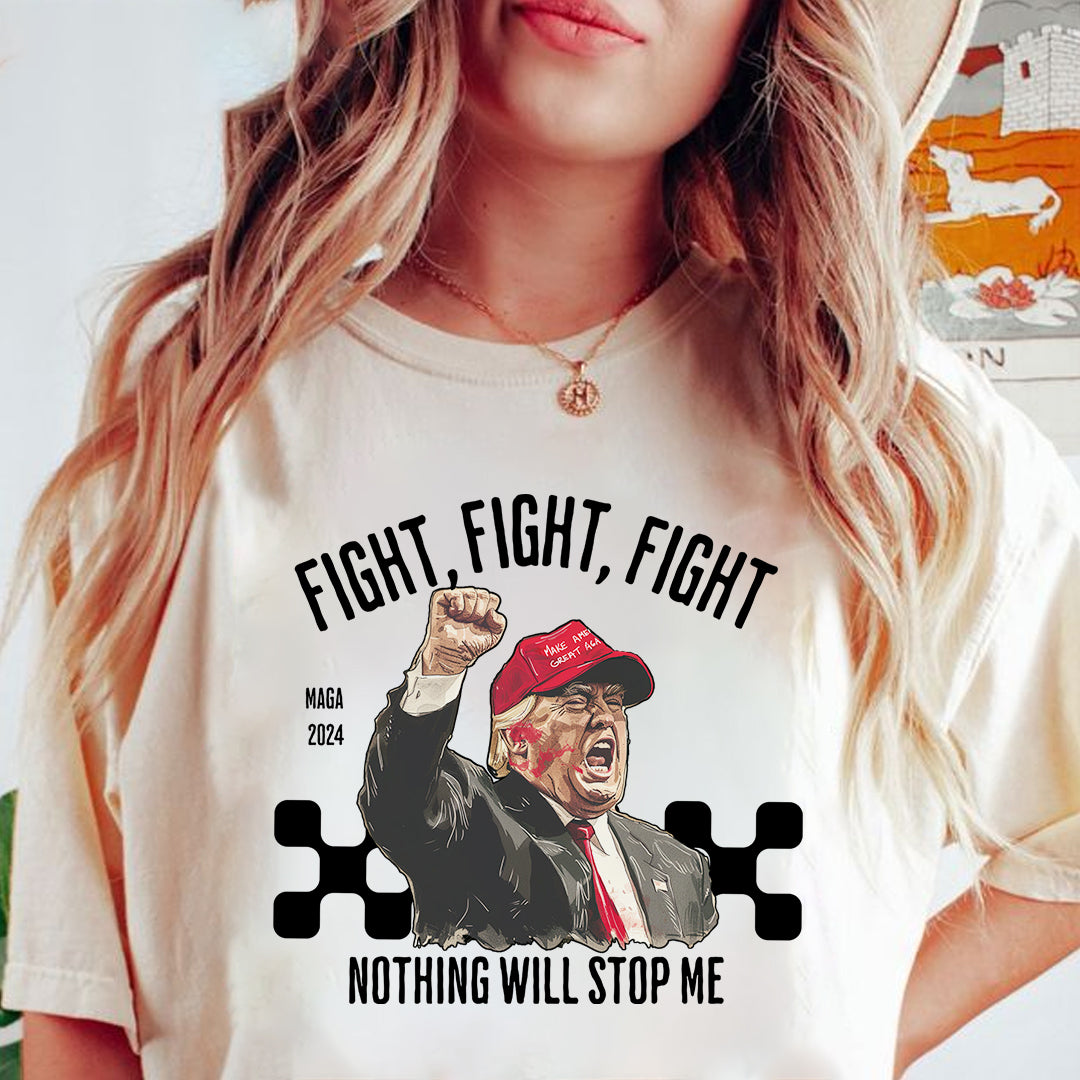 Nothing Will Stop Me, Trump Shot Light Shirt, Election 2024