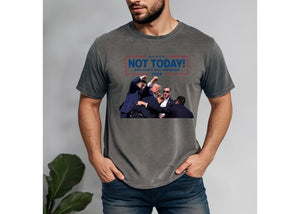 Not Today Shirt, You Can't Kill Freedom Shirt, Trump 2024 Shirt Assassination, Election 2024