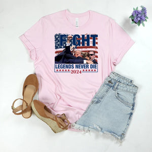 Fight Legends Never Die, Trump Shooting, Trump Assassination Shirt, Election 2024