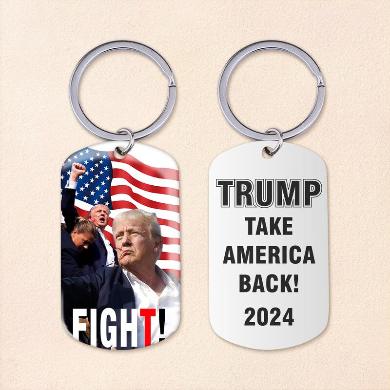 Trump Fight, Take America Back Keychain, Election 2024