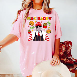 Trump Mac Daddy Shirt, Trump 2024, Gift For Trump Fans, Election 2024