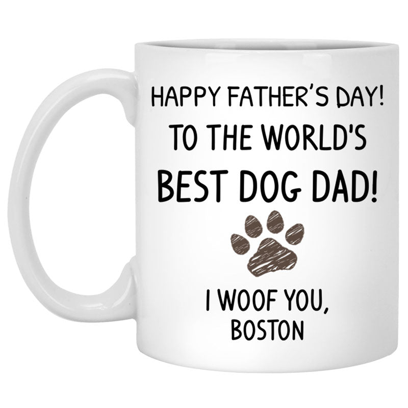 To The World's Best Dog Dad, Customized Coffee Mug, Funny gift for Dog Lovers, Father's Day gift