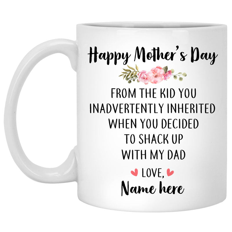 Happy Mother's Day From Inherited Kid Personalized Mug, Mother's Day gift, Custom Gift