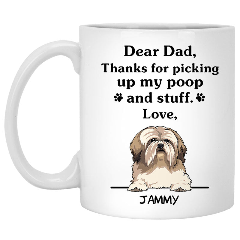 Thanks for picking up my poop and stuff, Funny Lhasa Apso Personalized Coffee Mug, Custom Gifts for Dog Lovers