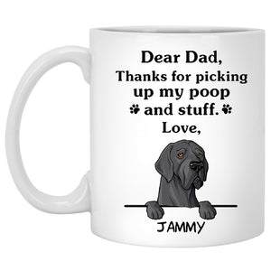 Thanks for picking up my poop and stuff, Funny Great Dane Personalized Coffee Mug, Custom Gifts for Dog Lovers