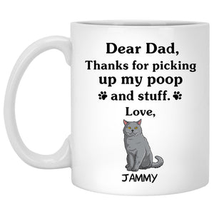 Thanks for picking up my poop and stuff, Funny British Shorthair Personalized Coffee Mug, Custom Gift for Cat Lovers