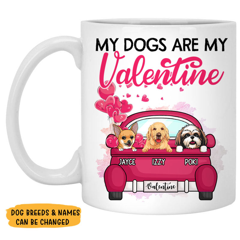 My Dog is My Valentine, Personalized Mug, Custom Gifts for Dog Lovers