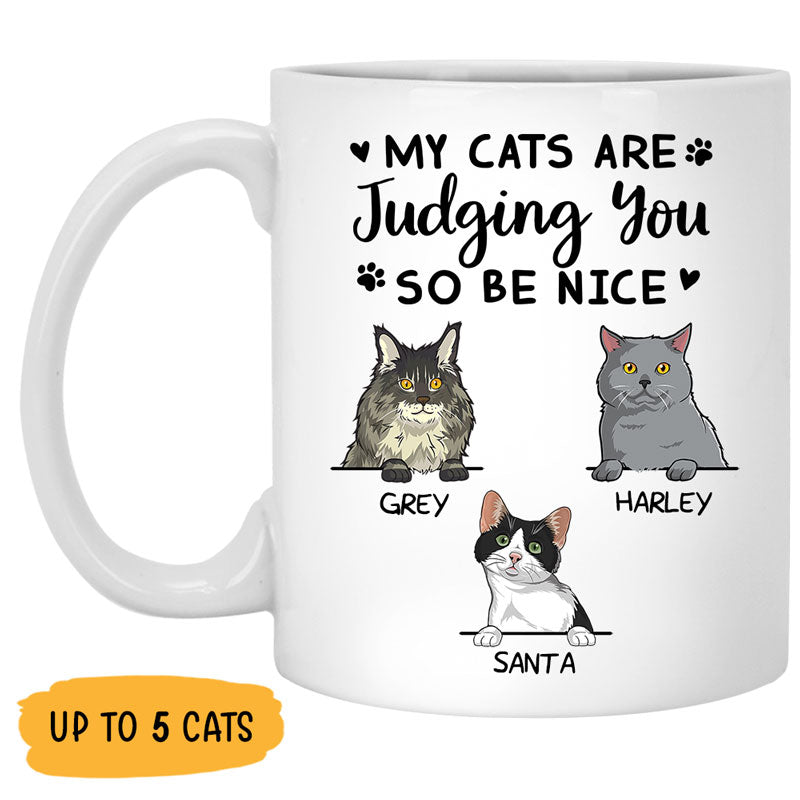 My Cats Are Judging You, Custom Coffee Mug, Personalized Gifts for Cat Lovers