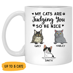 My Cats Are Judging You, Custom Coffee Mug, Personalized Gifts for Cat Lovers