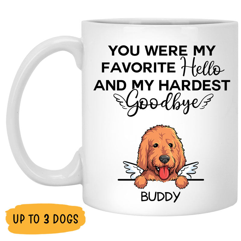 My Hardest Goodbye, Custom Memorial Dogs Mug, Personalized Gifts for Dog Lovers