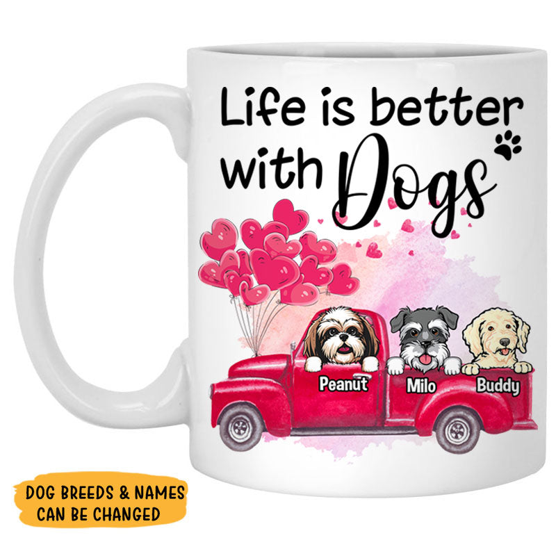 Life is better with a dog, Personalized Mugs, Custom Gifts for Dog Lovers