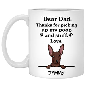 Thanks for picking up my poop and stuff, Funny Mexican Hairless Dog (Xolo) Personalized Coffee Mug, Custom Gifts for Dog Lovers