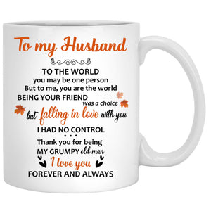 To my husband To the world you are one person, Fall Tree Mugs, Anniversary gifts, Personalized gifts for him