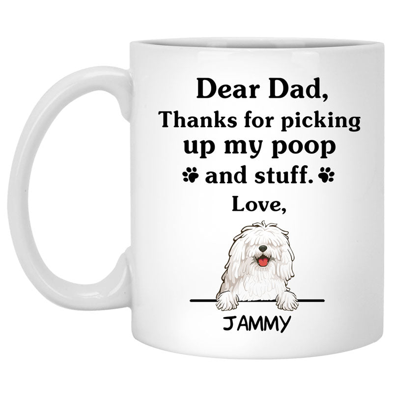 Thanks for picking up my poop and stuff, Funny Komondor Personalized Coffee Mug, Custom Gifts for Dog Lovers