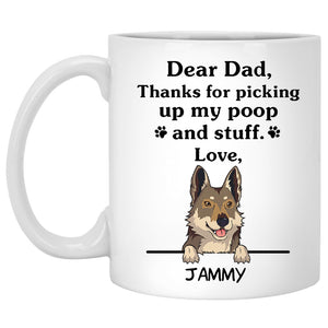 Thanks for picking up my poop and stuff, Funny Czechoslovakian Wolfdog Personalized Coffee Mug, Custom Gifts for Dog Lovers