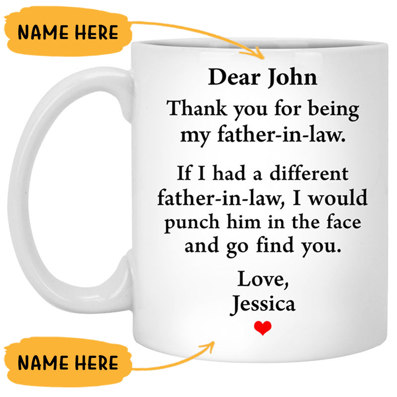 Thank you for being my Father-in-law, Customized Coffee Mug, Personalized Gifts, Funny Father's Day gifts