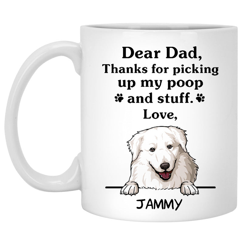 Thanks for picking up my poop and stuff, Funny Maremma Sheepdog Personalized Coffee Mug, Custom Gifts for Dog Lovers