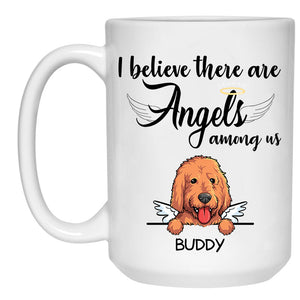 Angels Among Us, Custom Memorial Dogs Mug, Personalized Gifts for Dog Lovers