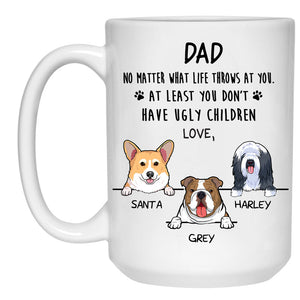 No Matter What Life Throws At You, Funny Personalized Coffee Mug with over 100 Dog Breeds, Custom Gift for Dog Lover