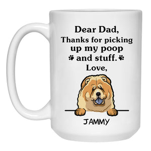 Thanks for picking up my poop and stuff, Funny Chow Chow Personalized Coffee Mug, Custom Gifts for Dog Lovers