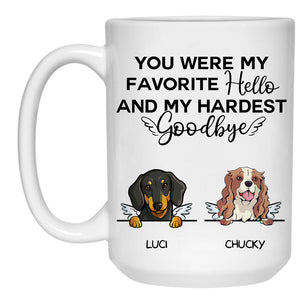 My Hardest Goodbye, Custom Memorial Dogs Mug, Personalized Gifts for Dog Lovers