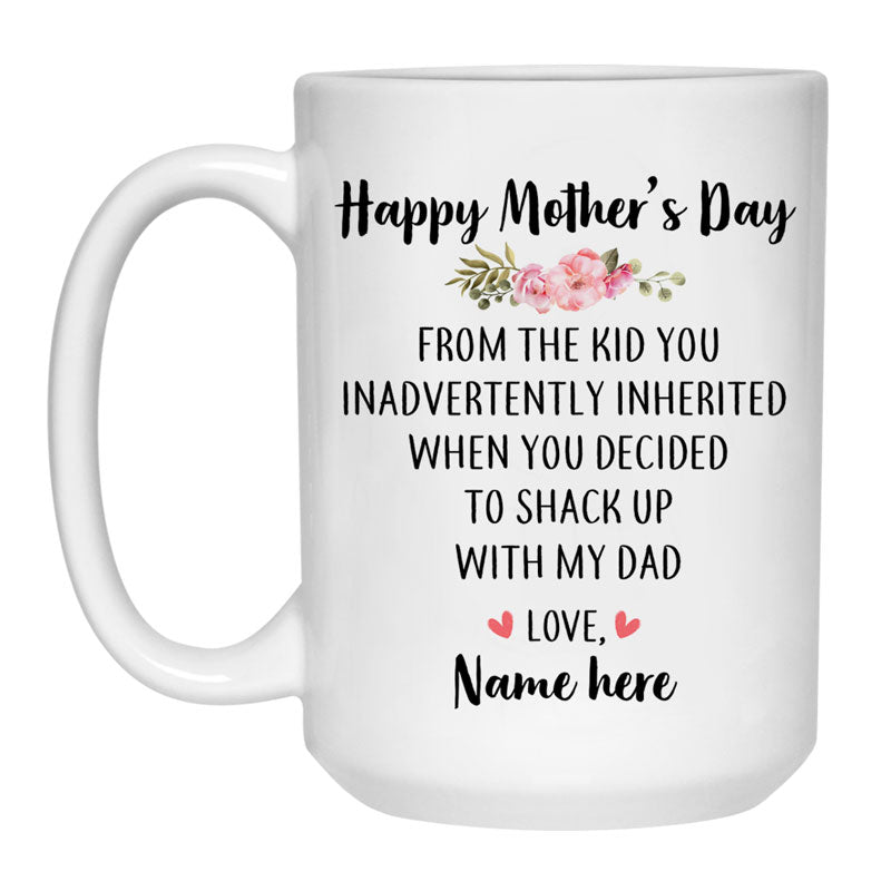 Happy Mother's Day From Inherited Kid Personalized Mug, Mother's Day gift, Custom Gift