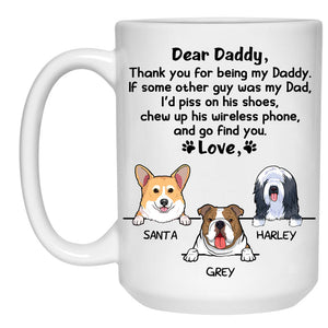 Thank You For Being My Daddy, Find You, Personalized Coffee Mug, Custom Gift, Father's Day gift