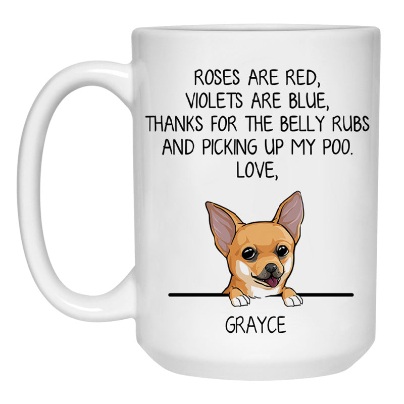 Roses are Red, Funny Chihuahua Personalized Coffee Mug, Custom Gifts for Dog Lovers