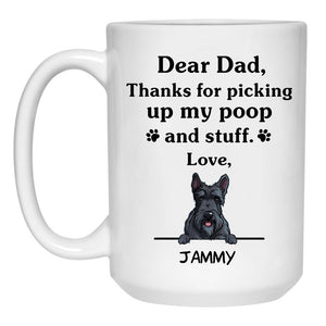 Thanks for picking up my poop and stuff, Funny Scottish Terrier Personalized Coffee Mug, Custom Gifts for Dog Lovers