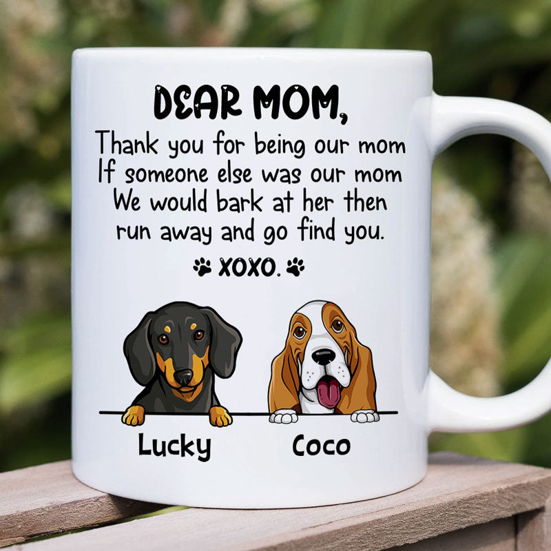 Dear Mom, Thank You For Being My Mom Xoxo, Personalized Accent Mug, Gifts For Dog Lovers