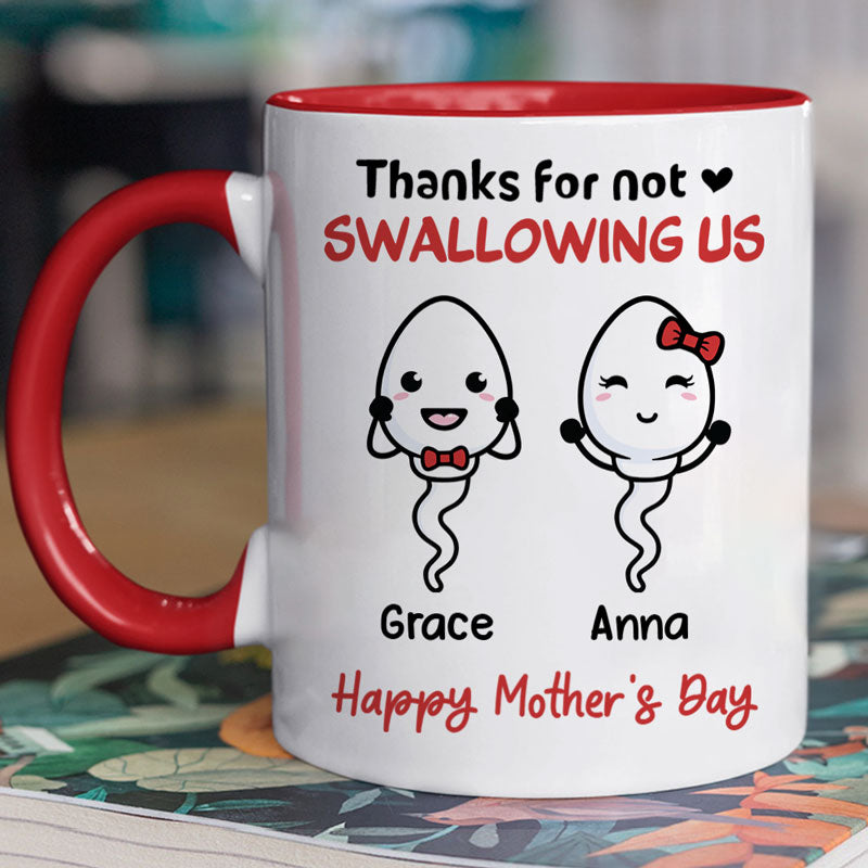 Thanks For Not Swallowing Us, Personalized Accent Mug, Mother's Day Gifts, Gift For Mom