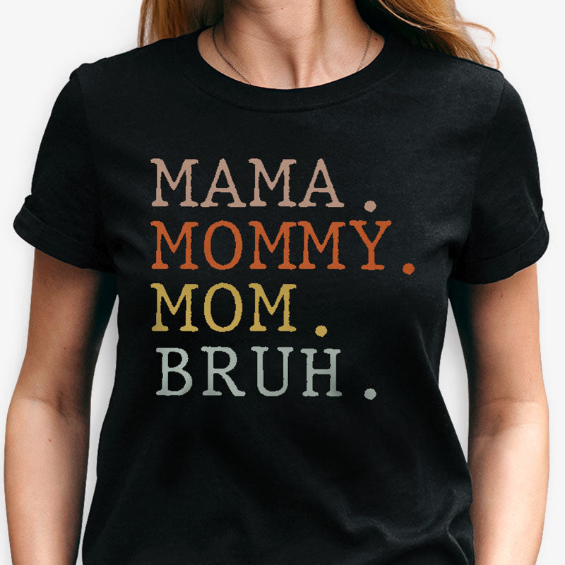 Mama Mommy Mom, Personalized Shirt, Mother's Day Gifts