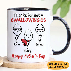 Thanks For Not Swallowing Us, Personalized Accent Mug, Mother's Day Gifts, Gift For Mom