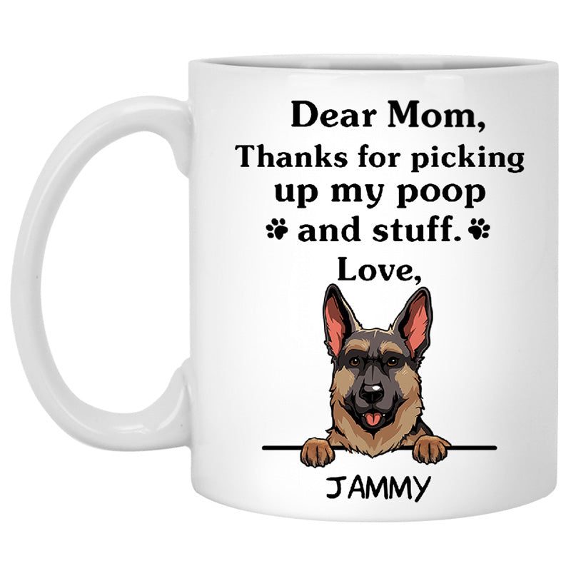 Thanks for picking up my poop and stuff, Funny German Shepherd Personalized Coffee Mug, Father's Day Gifts for Dog Lovers,