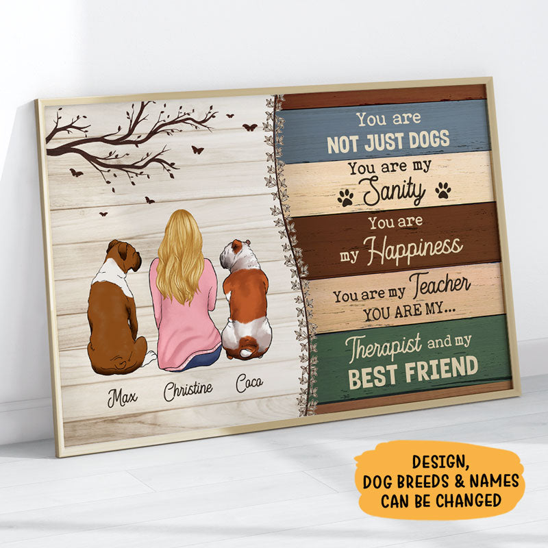 You Are Not Just A Dog, Personalized Poster, Custom Gift For Dog Lovers