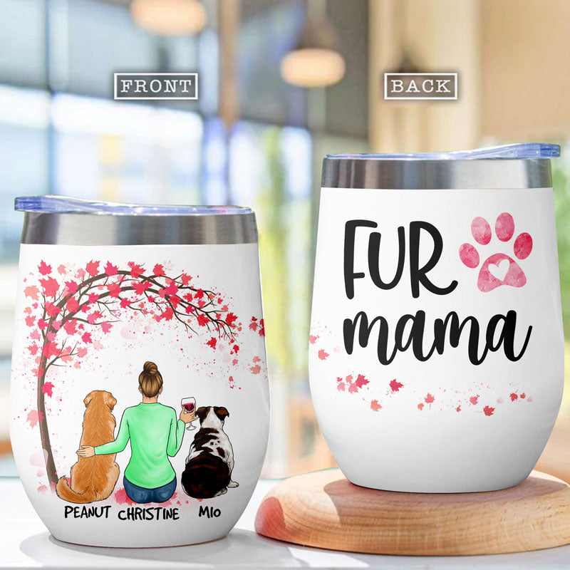 Fur Mama Red Tree, Personalized Wine Tumbler Cup, Gifts For Pet Lovers