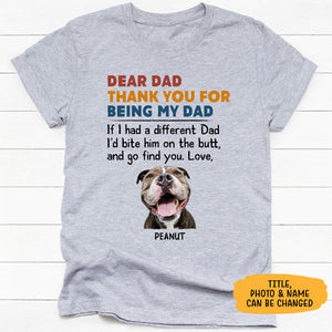 Bite Him On The Butt, Personalized Shirt, Gifts for Dog Lovers, Custom Photo