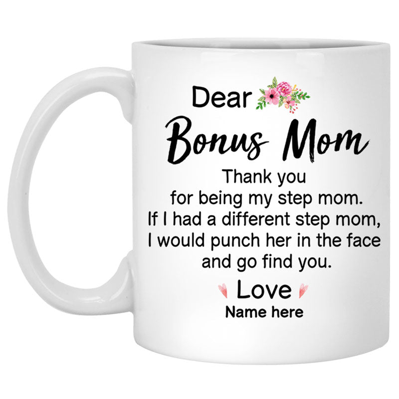 Dear Bonus Mom Personalized Mug, Thank you Step Mom, Mother's Day gift, Custom Gift