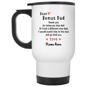 Dear Bonus Dad Personalized Travel Mug, Thank you Step Dad, Father's Day gift, Custom Christmas Gift