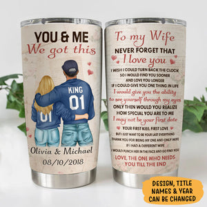 You And Me We Got This, Personalized Tumbler Cup, Anniversary Gifts For Couple