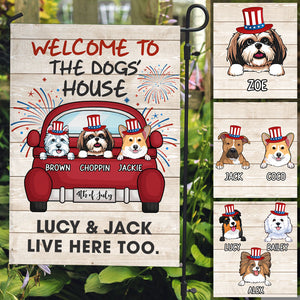 Welcome To The Dog House 4th July, Custom Flags, Personalized Dog Decorative Garden Flags